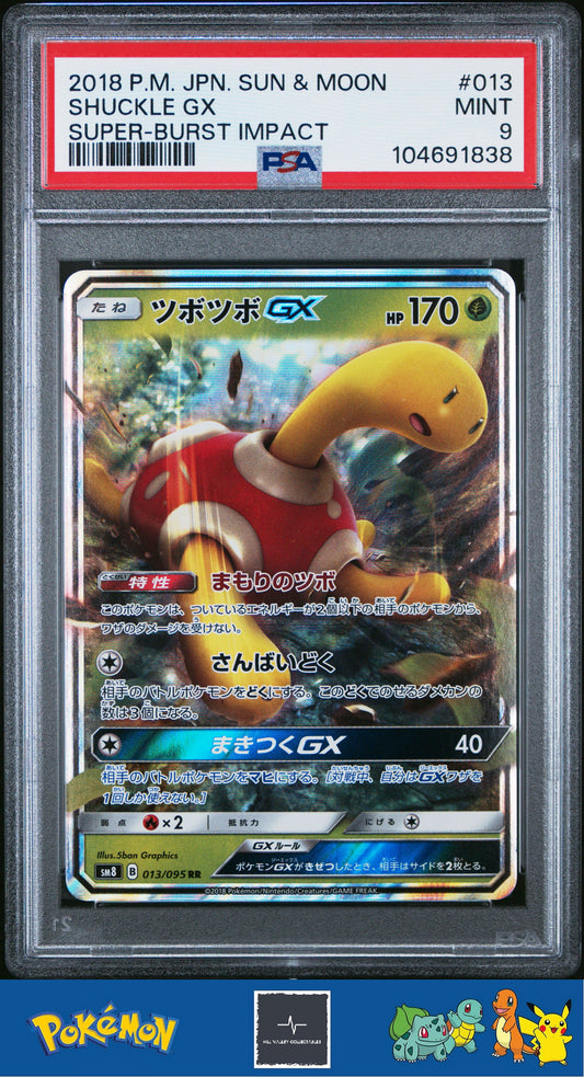 2018 Pokemon Japanese sm8 Super-Burst Impact 013/095 Shuckle GX PSA 9