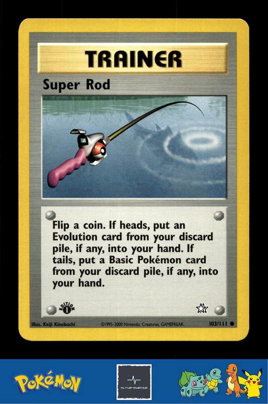 2000 Pokemon WotC Neo Genesis 103/111 Super Rod 1st Ed