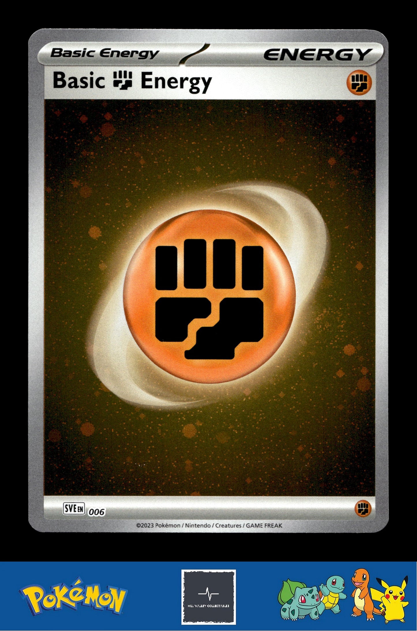 2023 Pokemon SVIen 151 Cosmos Holo 006 Basic Fighting Energy 1 SWIRL