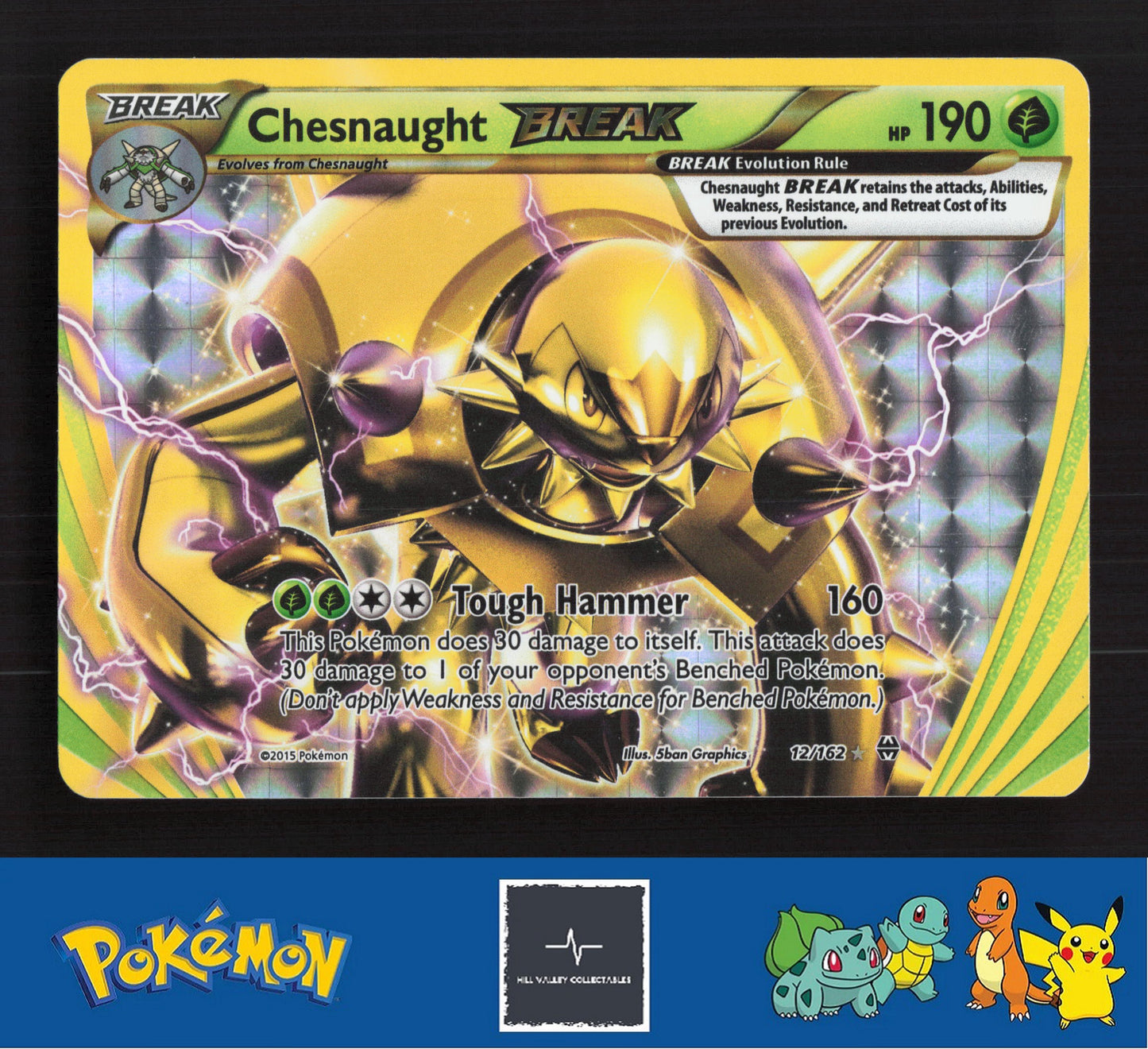 2015 Pokemon XY BREAKthrough 12/162 Chesnaught BREAK