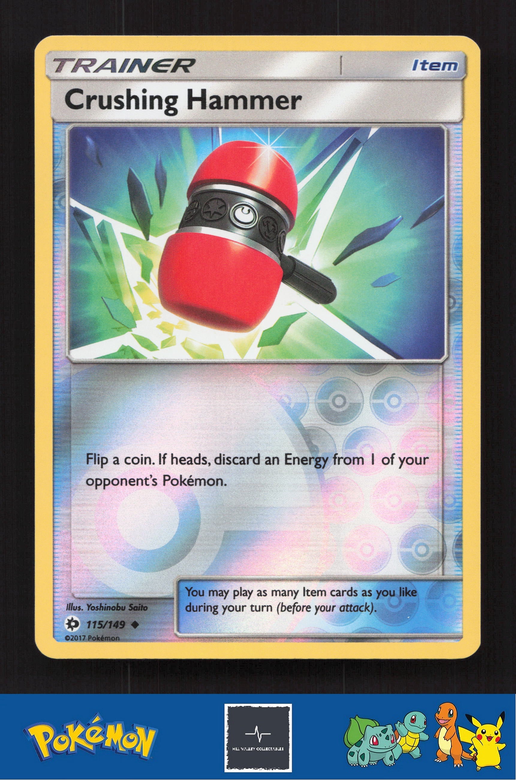 2017 Pokemon SM Sun & Moon Base Set 115/149 Crushing Hammer
