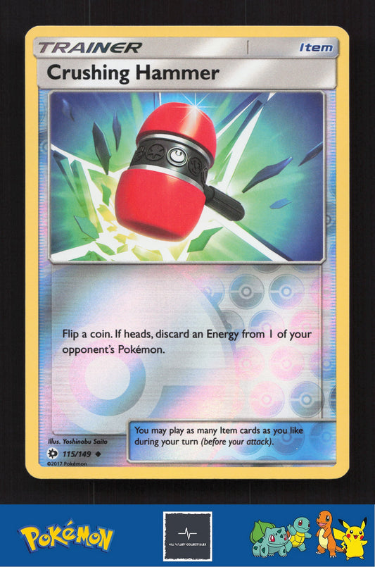 2017 Pokemon SM Sun & Moon Base Set 115/149 Crushing Hammer