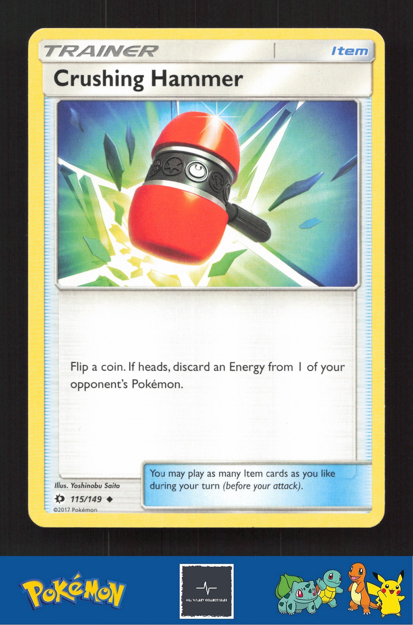 2017 Pokemon SM Sun & Moon Base Set 115/149 Crushing Hammer