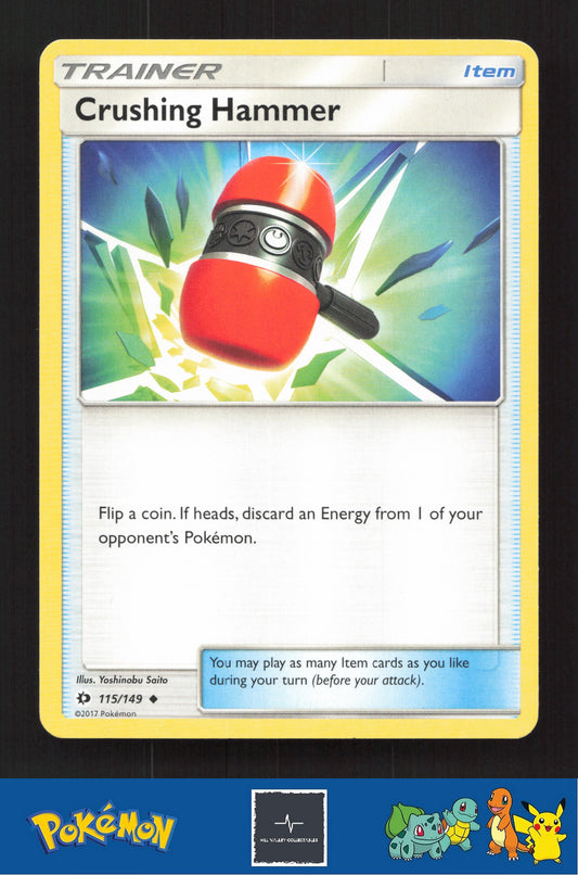 2017 Pokemon SM Sun & Moon Base Set 115/149 Crushing Hammer