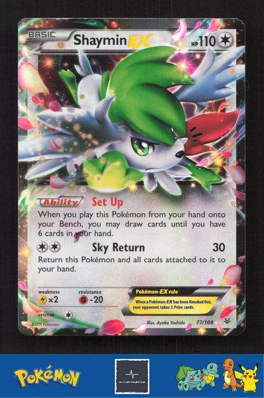 2015 Pokemon XY Roaring Skies 77/108 Shaymin EX
