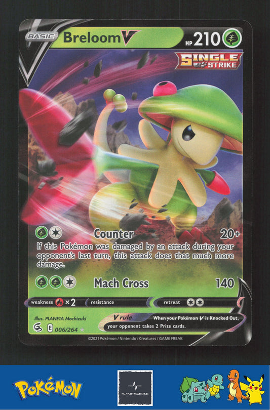 2021 Pokemon SWSH Fusion Strike 006/264 Breloom V